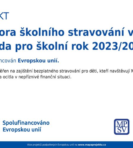 PROJEKT: Podpora školního stravování